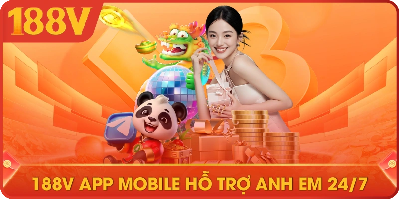 188V app mobile hỗ trợ anh em 24/7